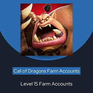 Farm Accounts - Level 15, Call of Dragons