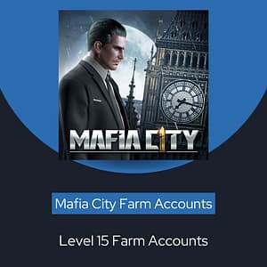 Farm Accounts - Level 15, Mafia City