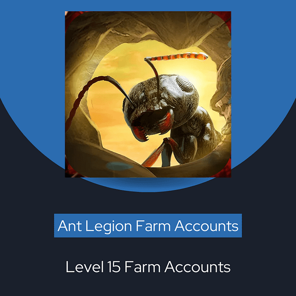 Ant Legion Level 15 Accounts