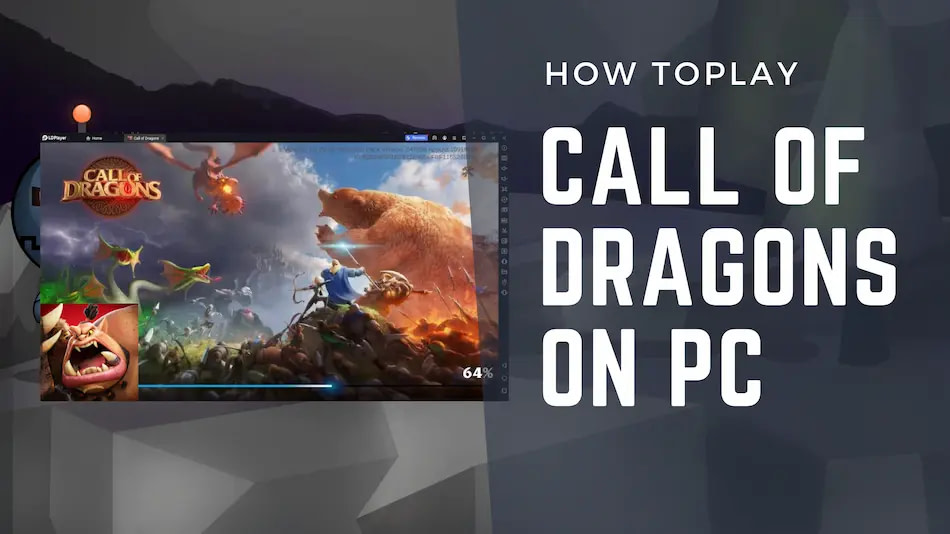 How To Play Call Of Dragons On Pc Or Mac 5 How To Play Call Of Dragons On Pc Or Mac
