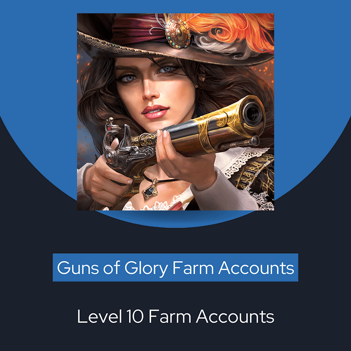 Level 10 Guns Of Glory Accounts